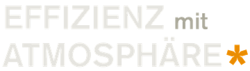 Effizienz mit Atmosphäre